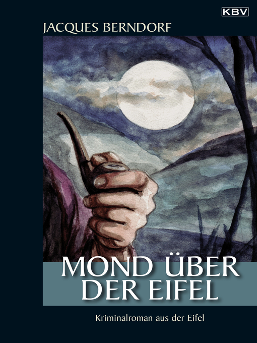 Title details for Mond über der Eifel by Jacques Berndorf - Available